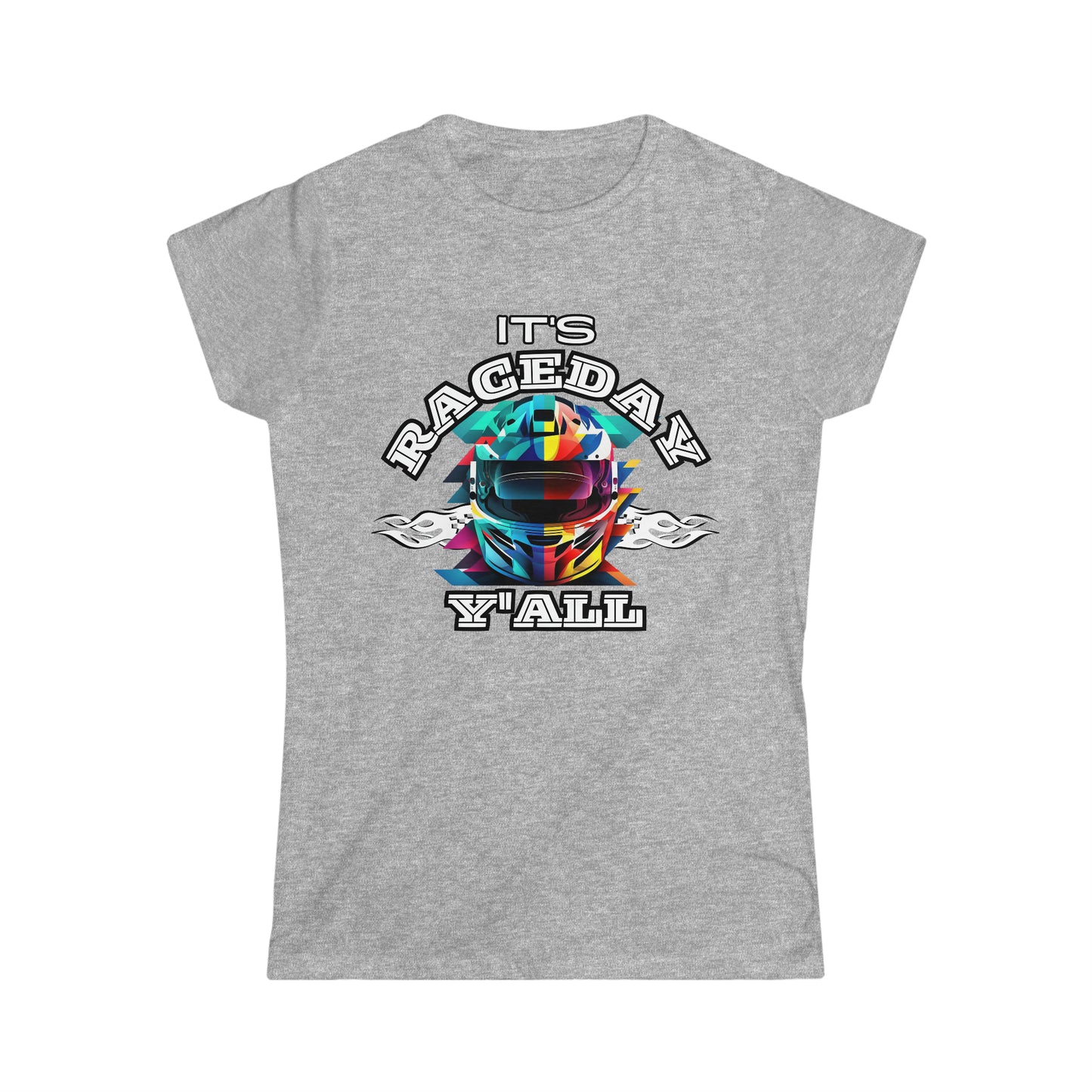 It's Raceday Y'all Helmet Women's Cotton Softstyle T-Shirt