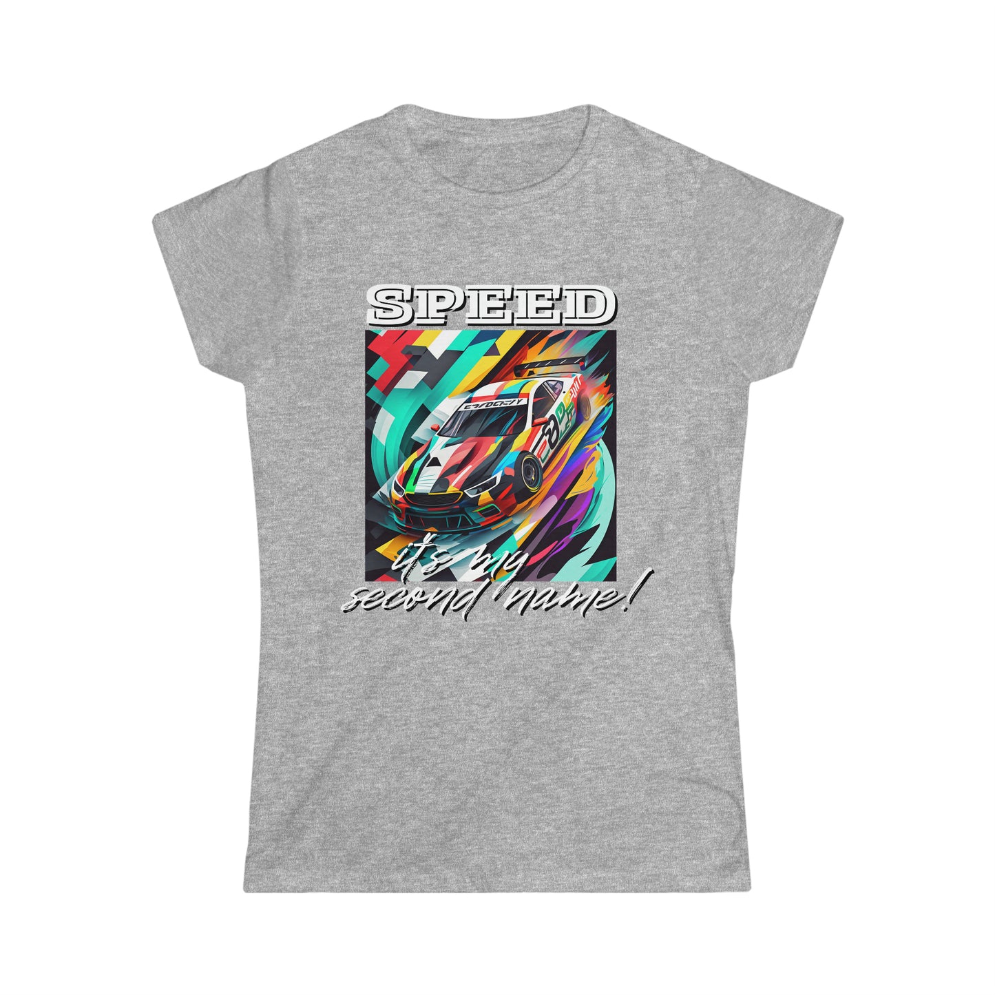 Speed Is My Second Name Women's Cotton Softstyle T-Shirt