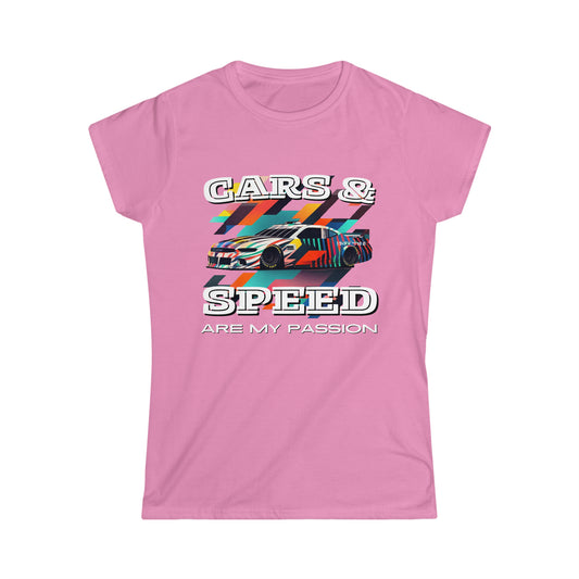 Cars & Speed Are My Passion Racing Women's Cotton Softstyle T-Shirt