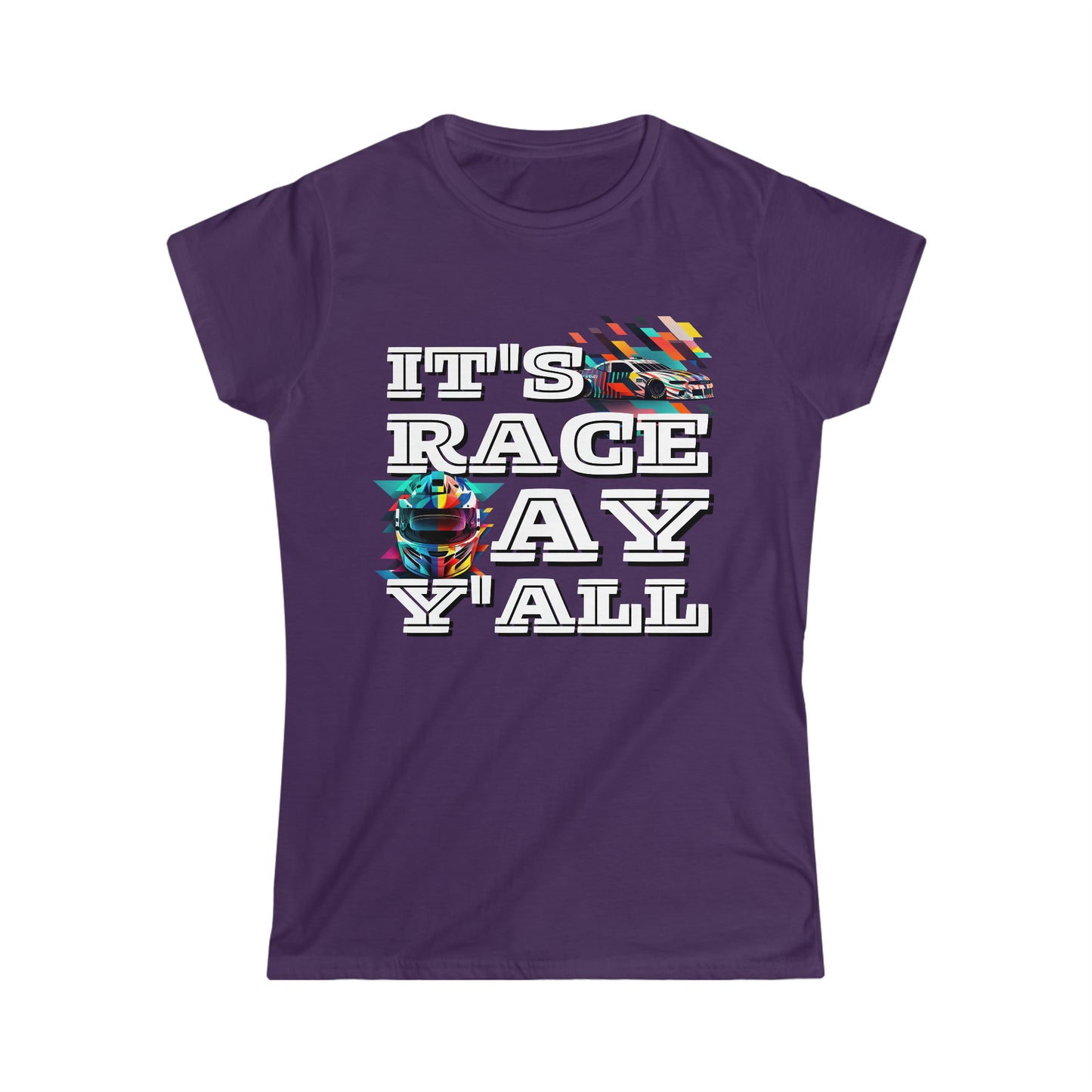 It's Raceday Y'All Car-Helmet Women's Cotton Softstyle T-Shirt