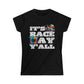 It's Raceday Y'All Car-Helmet Women's Cotton Softstyle T-Shirt