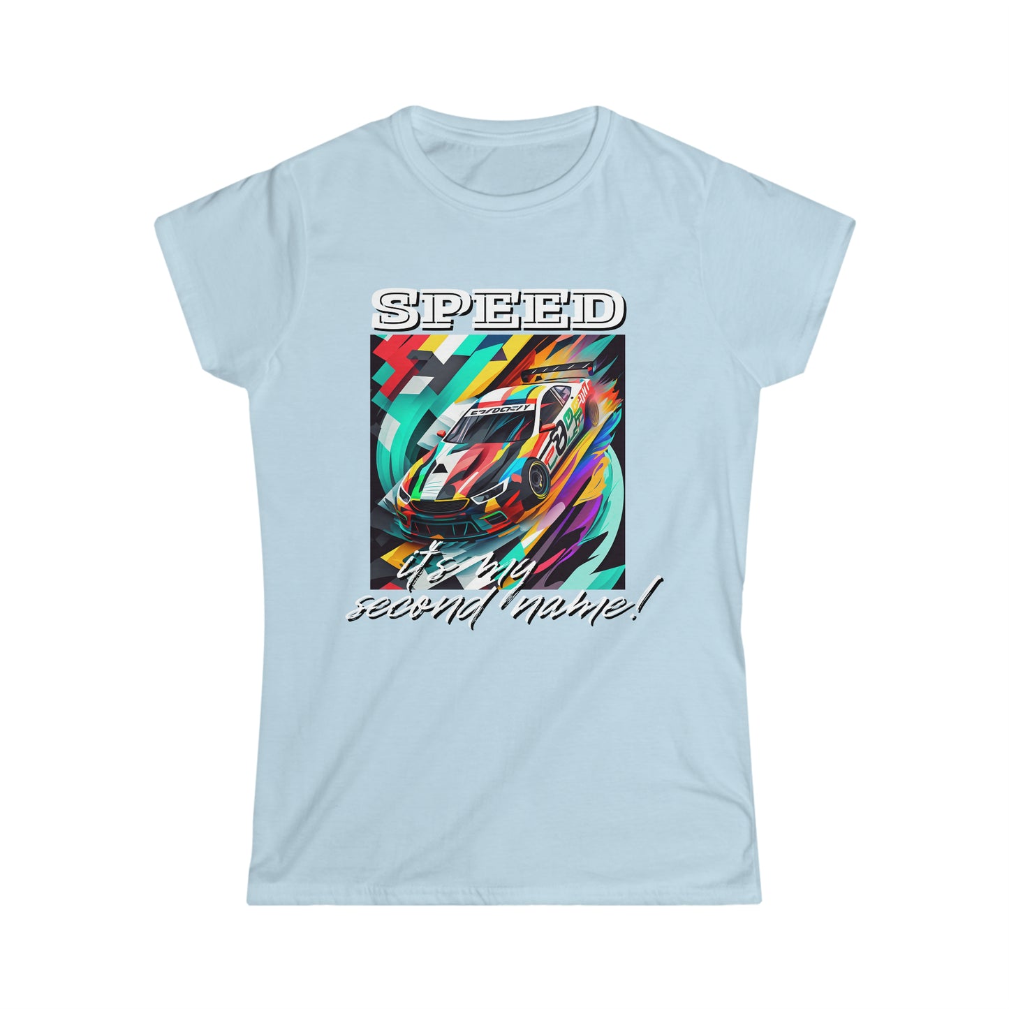 Speed Is My Second Name Women's Cotton Softstyle T-Shirt