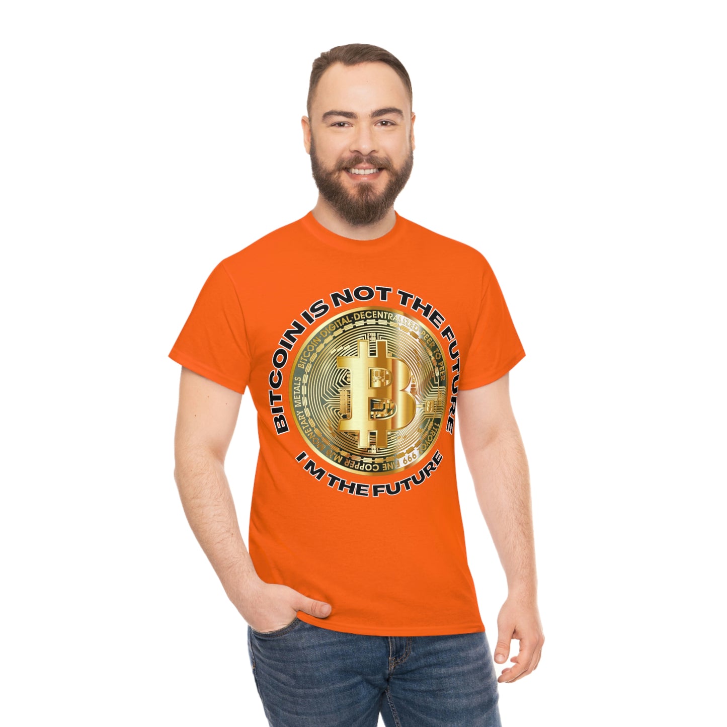 Bitcoin Is Not The Future Short Sleeve Tee | Unisex Heavy Cotton T-Shirt | Playera de Algodón