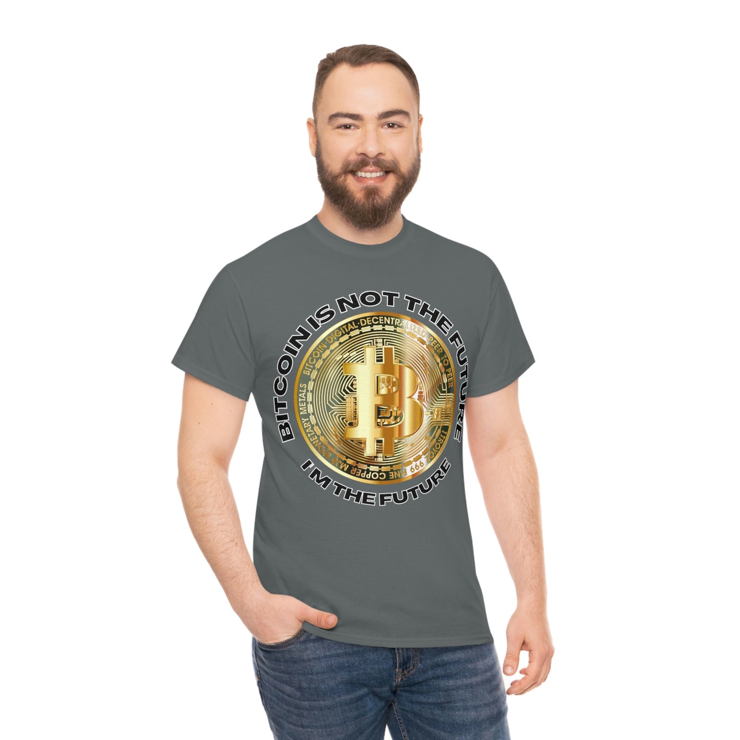 Bitcoin Is Not The Future Short Sleeve Tee | Unisex Heavy Cotton T-Shirt | Playera de Algodón