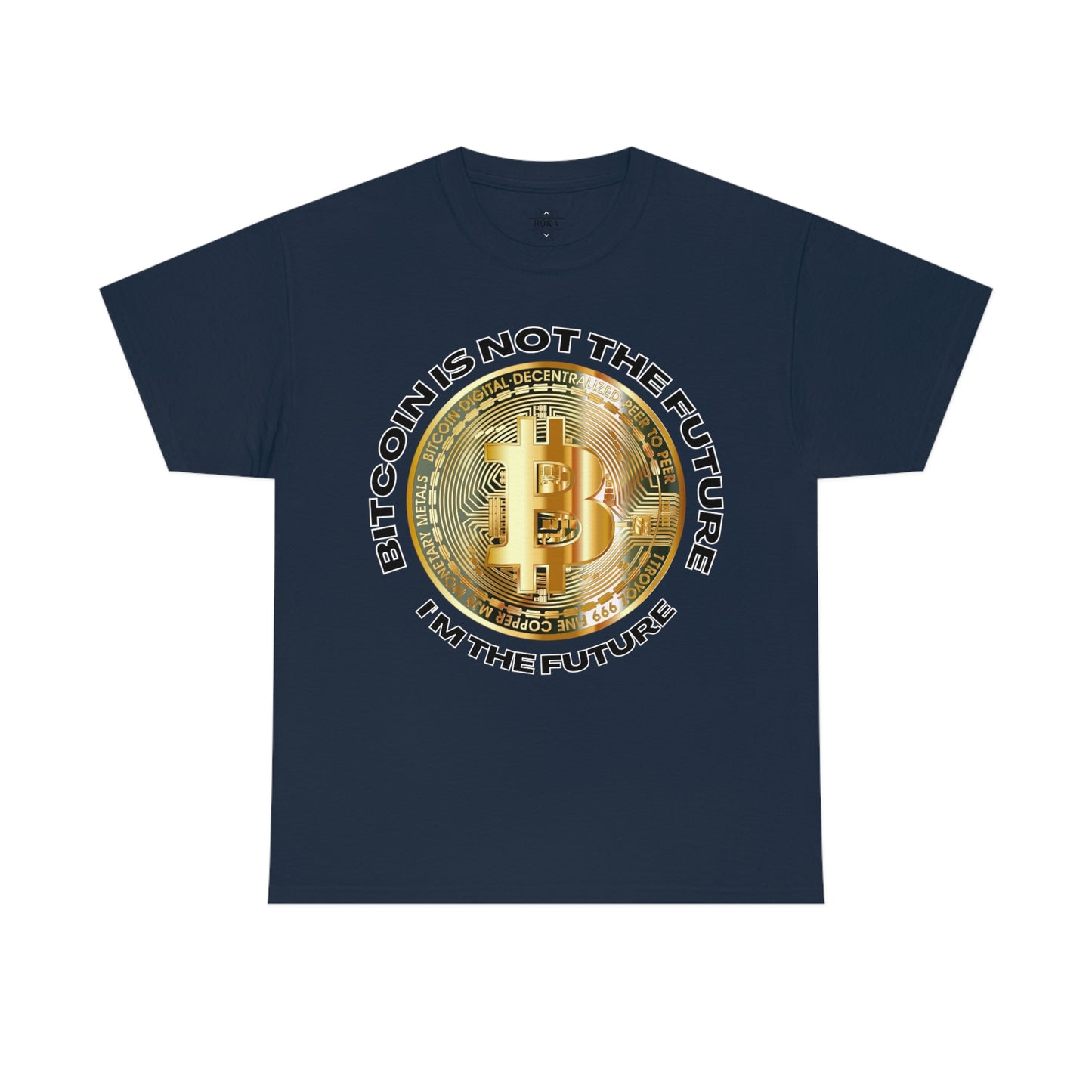 Bitcoin Is Not The Future Short Sleeve Tee | Unisex Heavy Cotton T-Shirt | Playera de Algodón