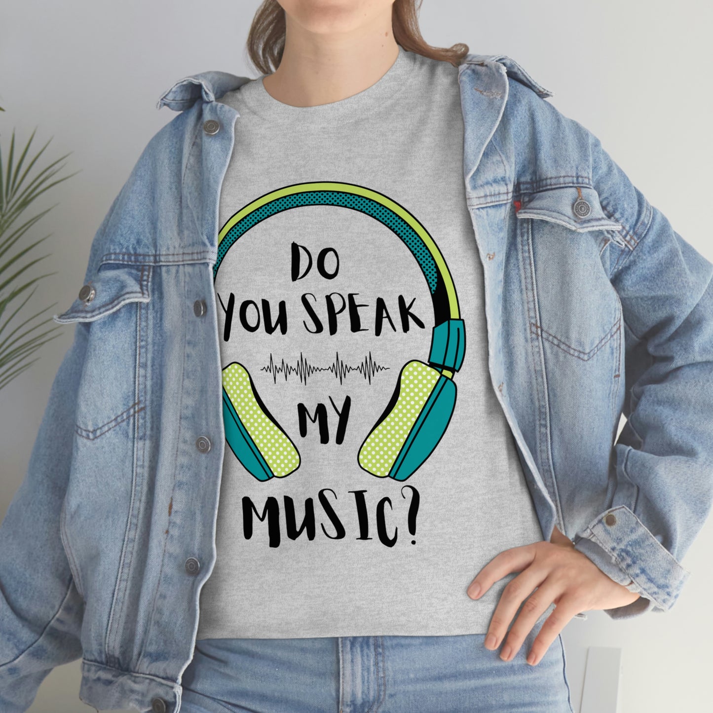 Do You Speak My Music Short Sleeve Tee | Unisex Heavy Cotton T-Shirt | Playera de Algodón